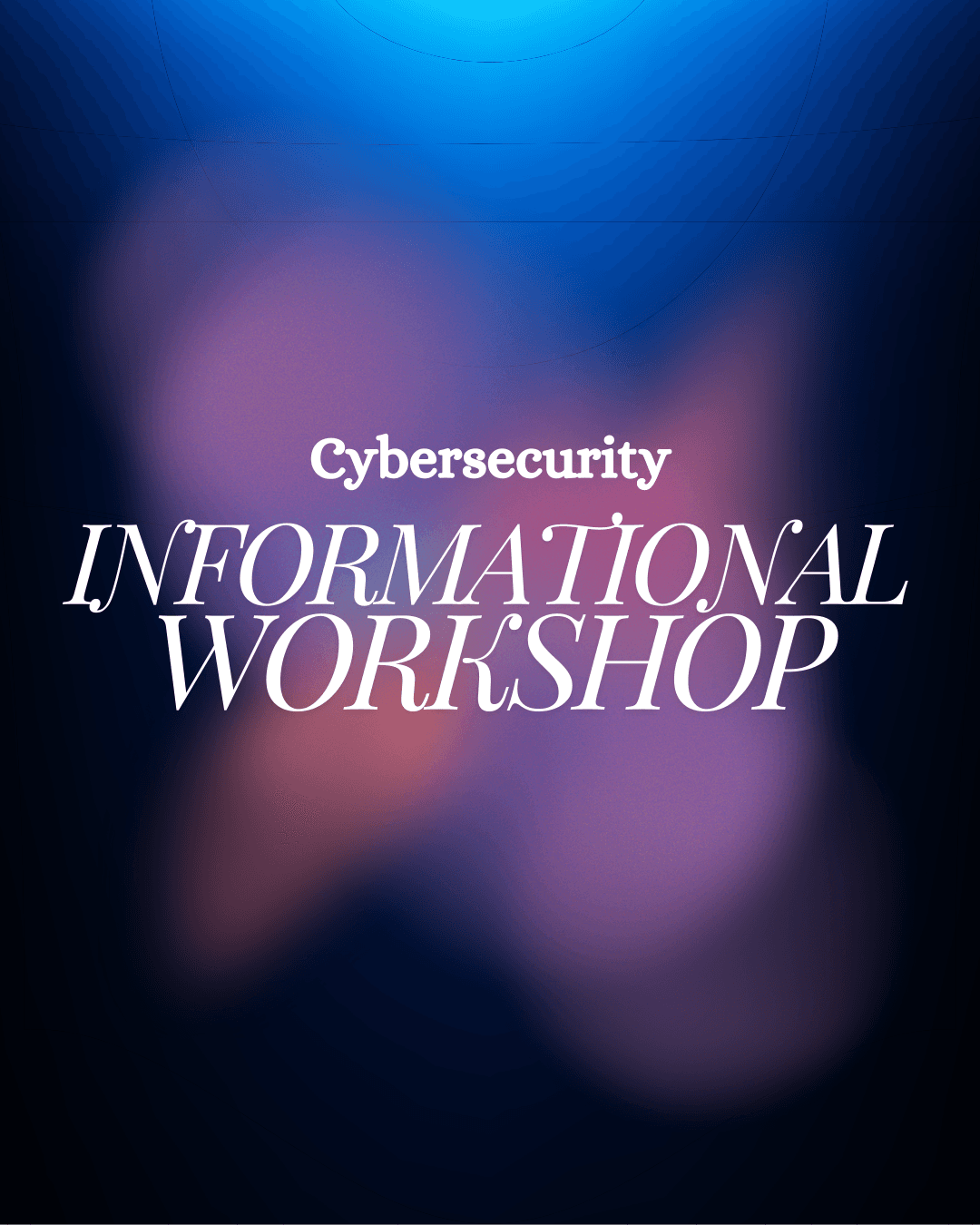 Cyber Workshop